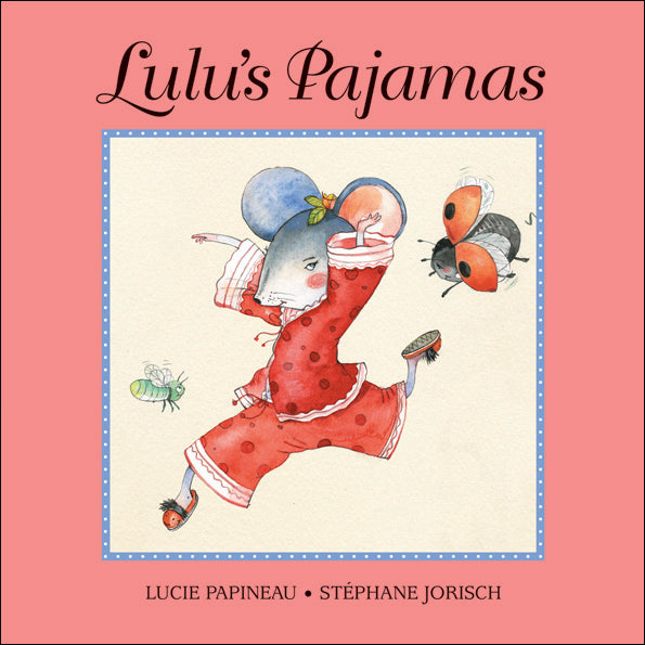 Lulu’s Pajamas