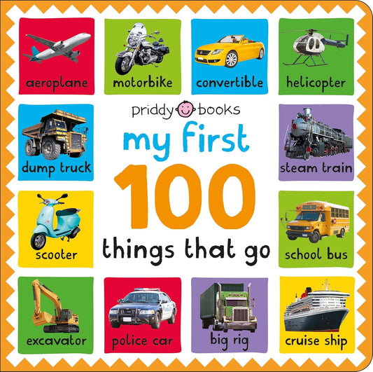 My first 100 things that go