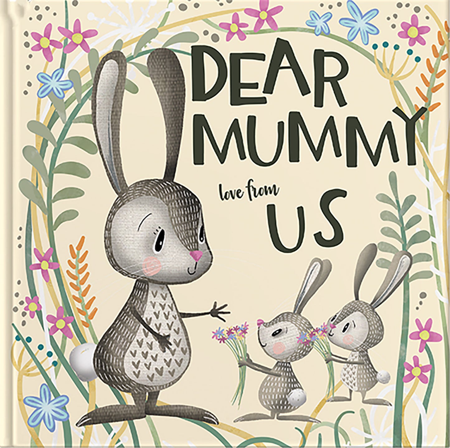 Dear Mummy Love From Us A gift book for children to give to their mother