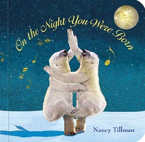 On the Night you were Born