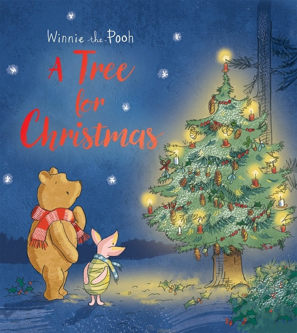 A Tree for Christmas By Winnie-the-Pooh