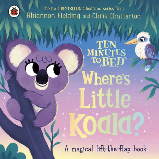 Ten Minutes to bed: Where’s Little Koala?