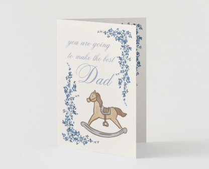 You Are Going To Make The Best Dad card