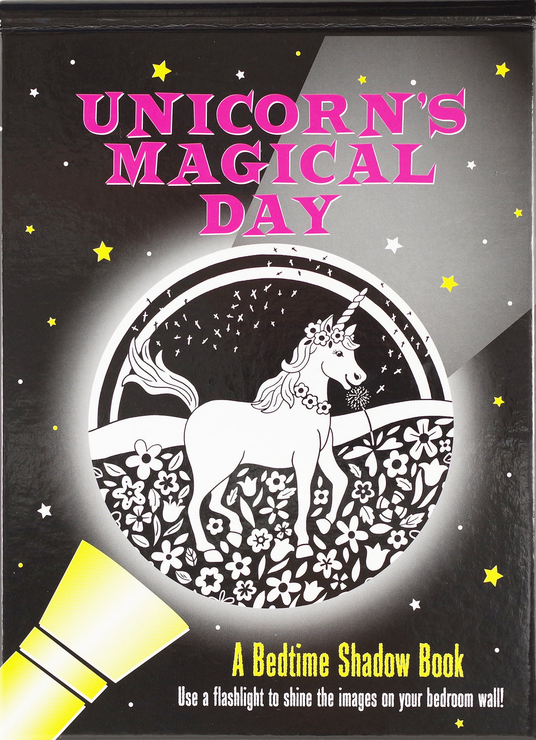 Unicorn's Magical Day A Bedtime Shadow Book