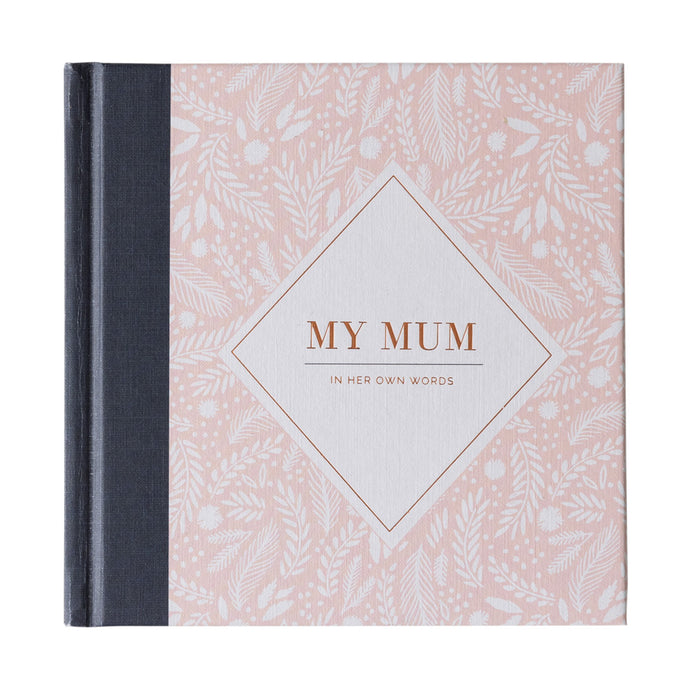My Mum - In Her Own Words Book