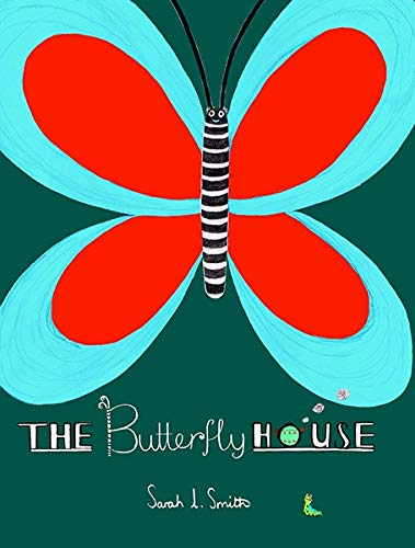 The Butterfly House